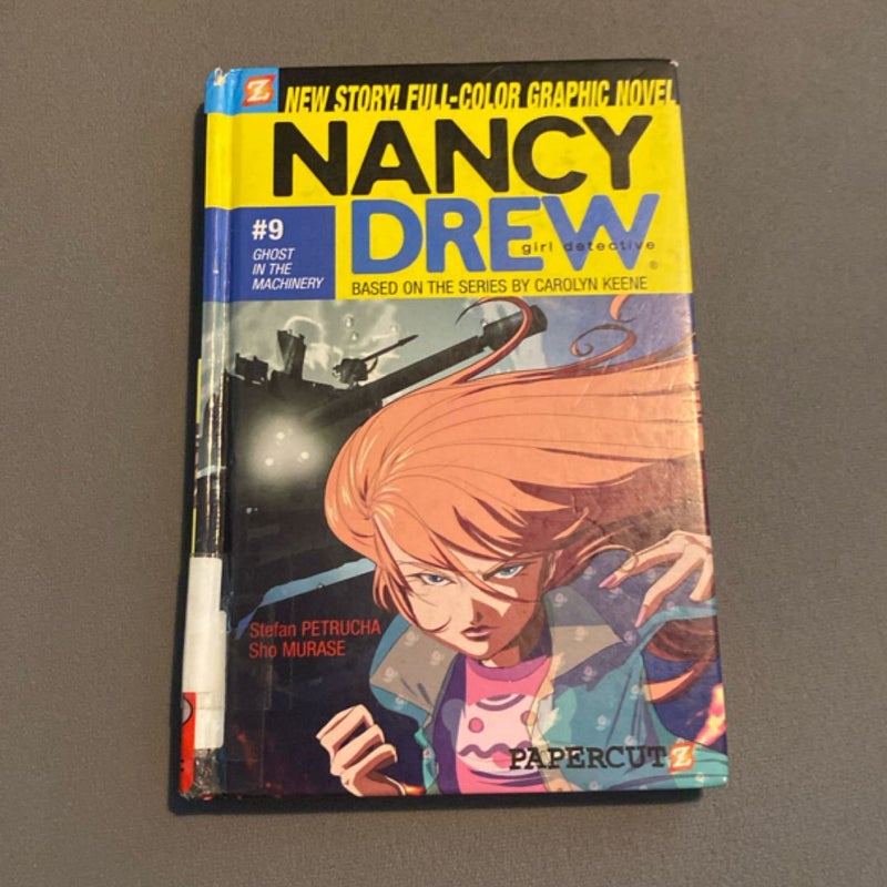 Nancy Drew #9: Ghost in the Machinery