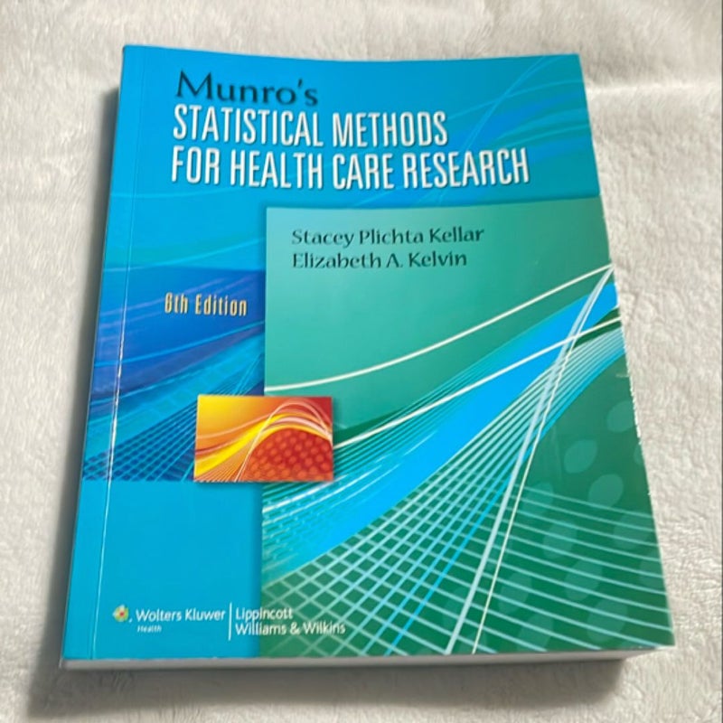 Munro's Statistical Methods for Health Care Research