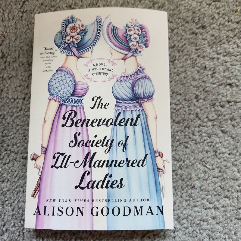 The Benevolent Society of Ill-Mannered Ladies