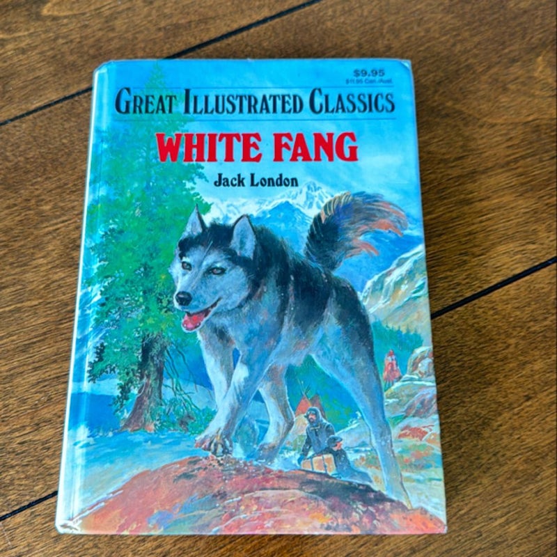 Great Illustrated Classics White Fang