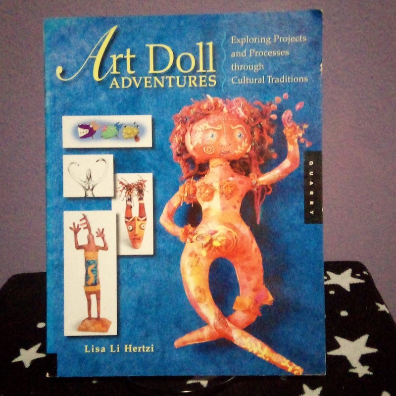Art Doll Adventures