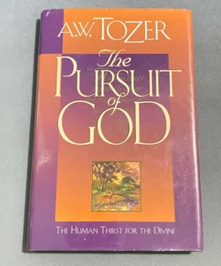 The Pursuit Of God