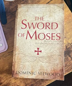 The Sword of Moses