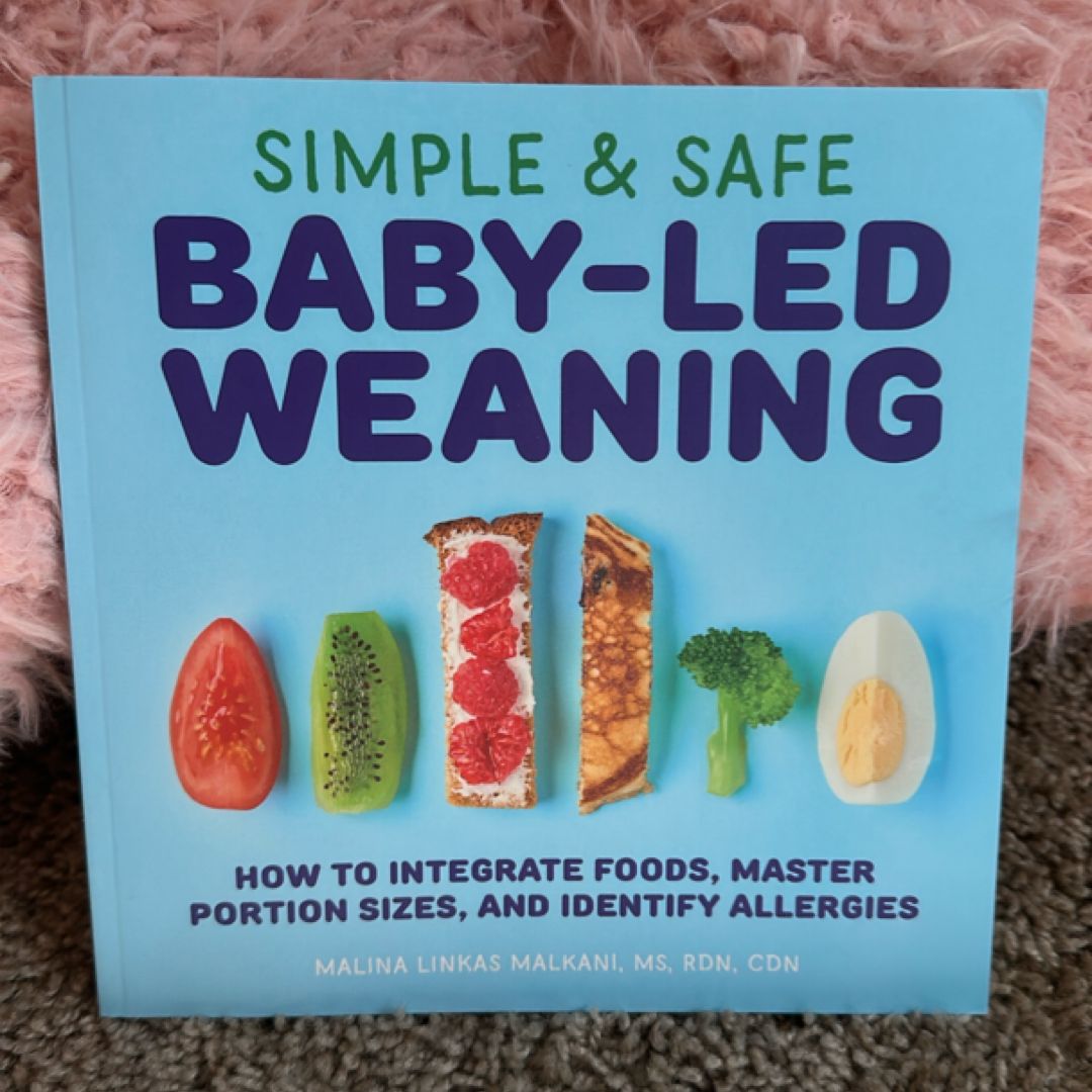 Simple and Safe Baby-Led Weaning