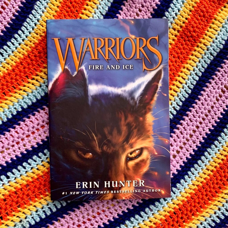 Warriors #2: Fire and Ice