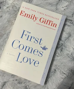 First Comes Love