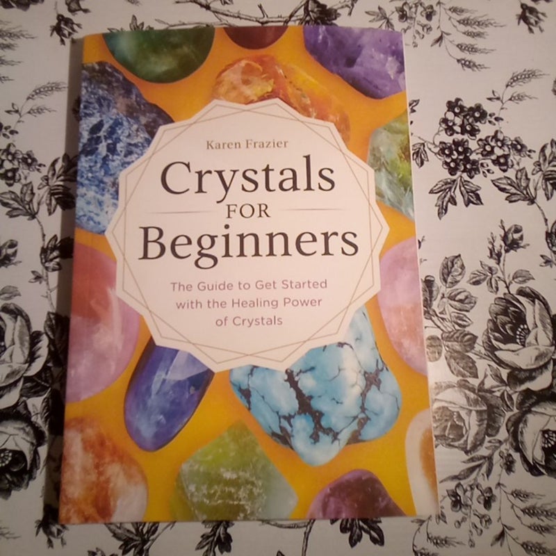 Crystals for Beginners