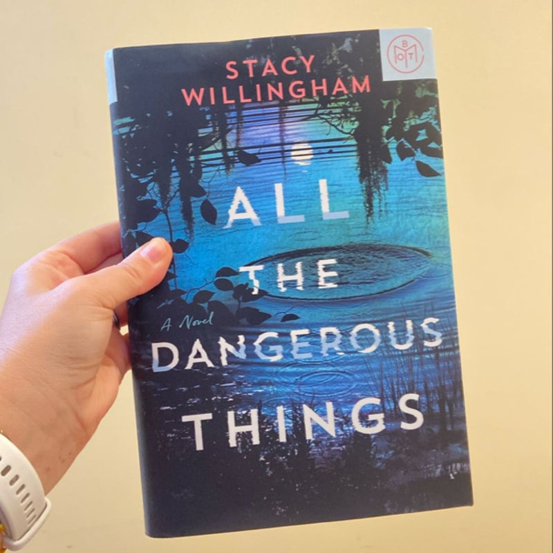 All the Dangerous Things