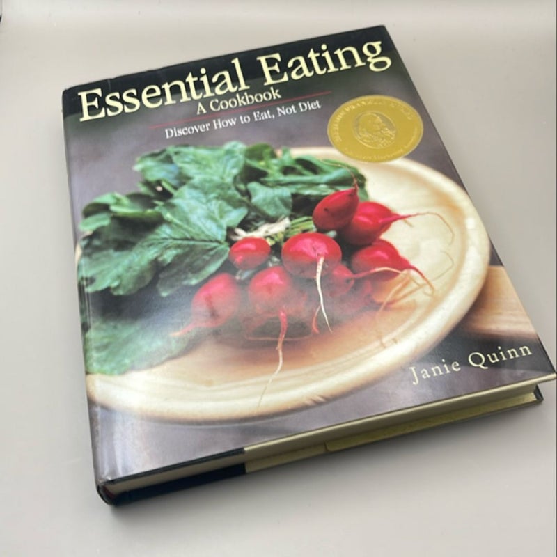 Essential Eating - A Cookbook