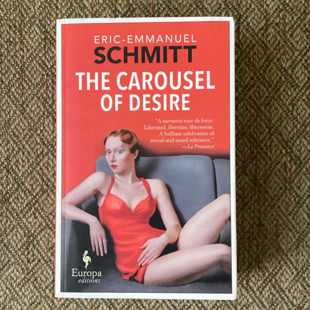 The Carousel of Desire