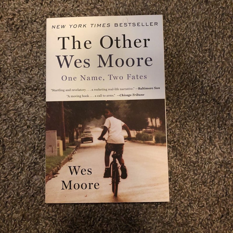 The Other Wes Moore: One Name, Two Fates by Wes Moore, Paperback