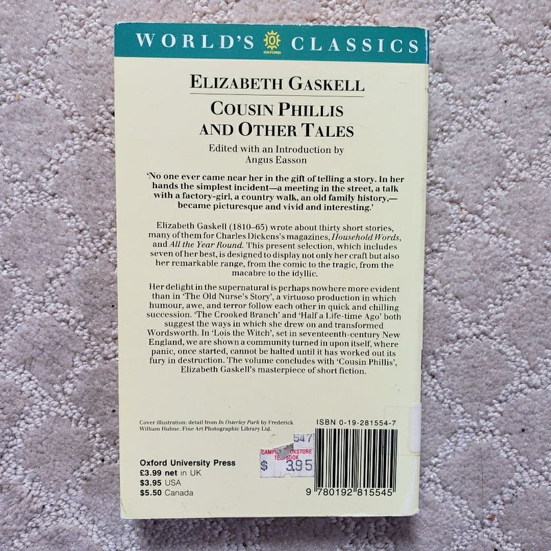 Cousin Phillis and Other Tales (World's Classics Edition, 1981)