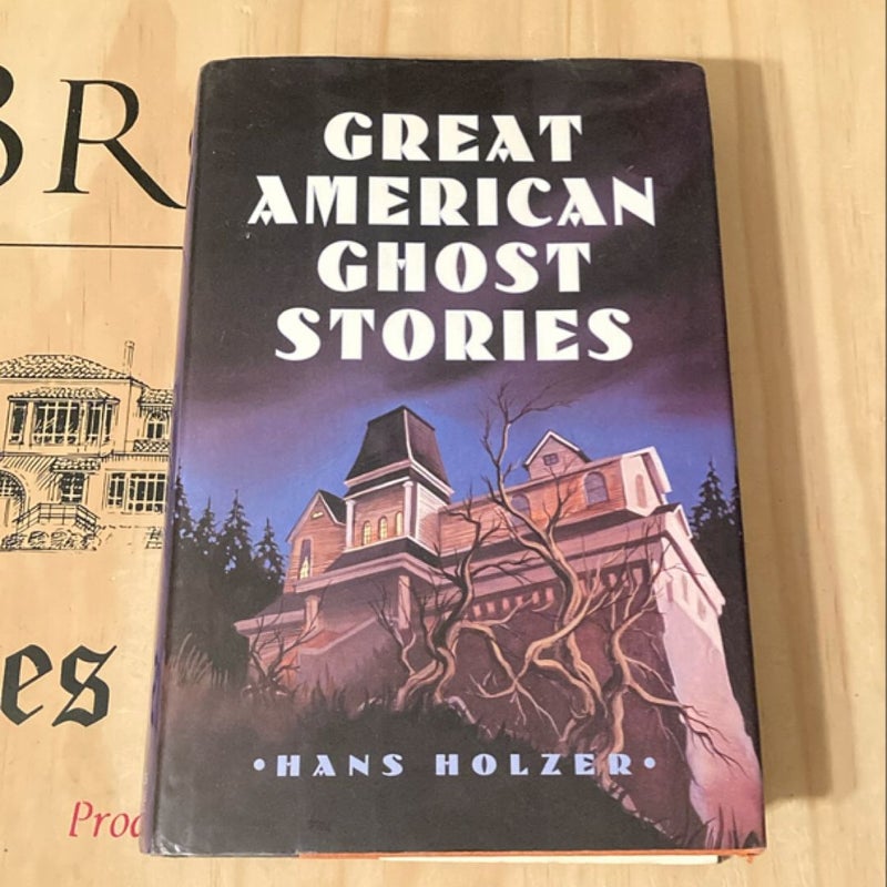 Great American Ghost Stories