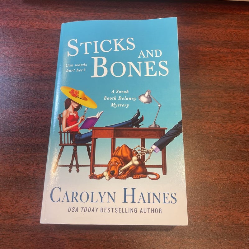 Sticks and Bones