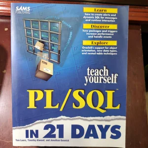 Sams Teach Yourself PL/SQL in 21 Days