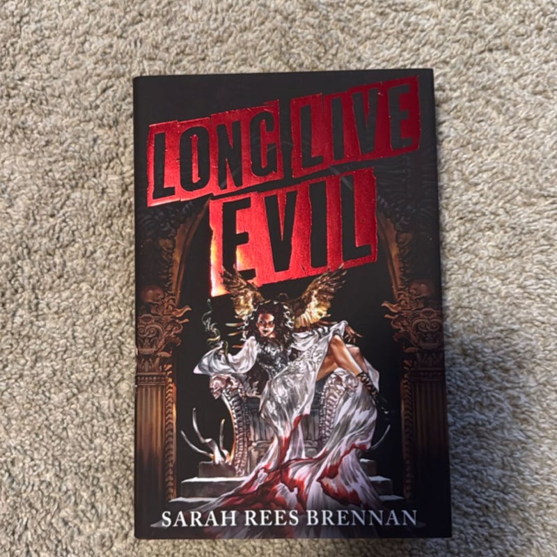 Long Live Evil 