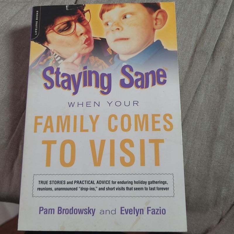Staying Sane When Your Family Comes to Visit