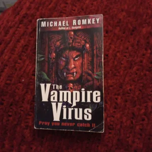 The Vampire Virus