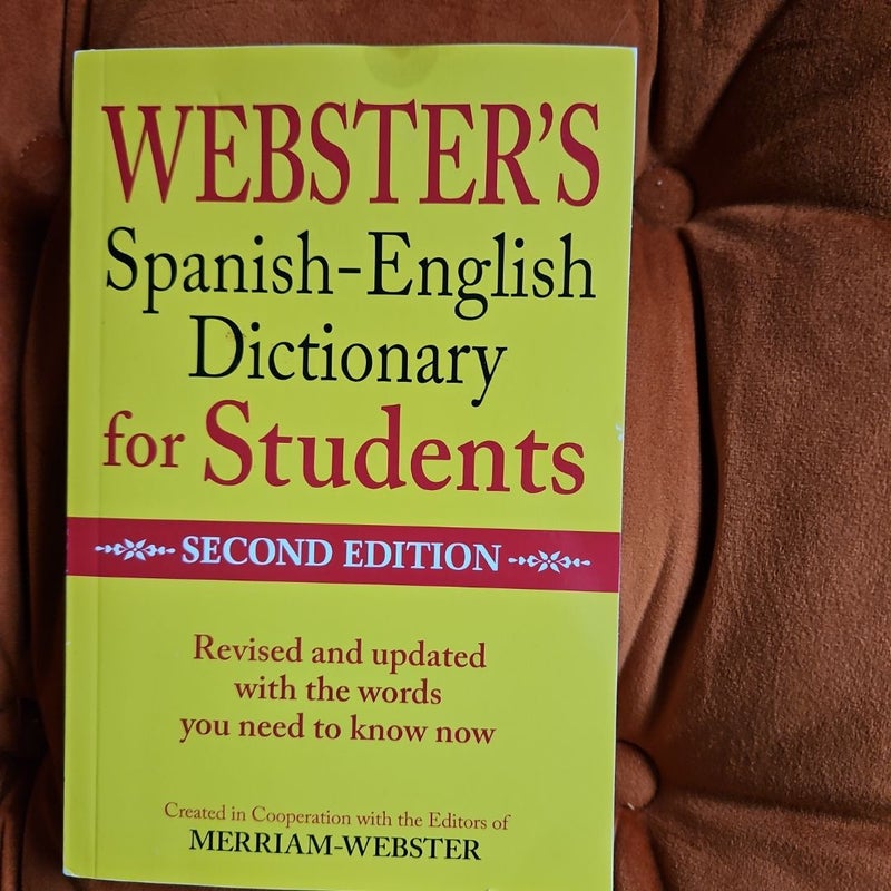 Webster's Spanish-English Dictionary for Students, Second Edition