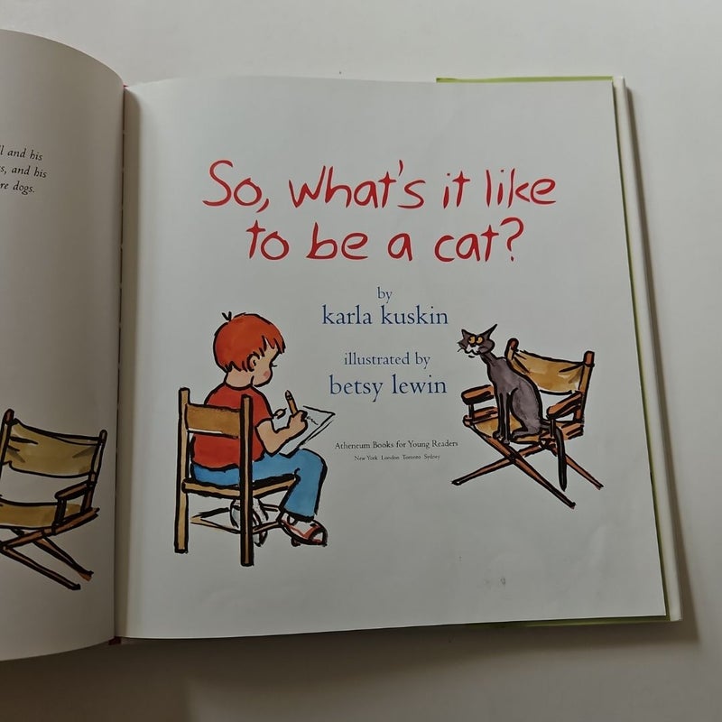 So, What's It Like to Be a Cat?