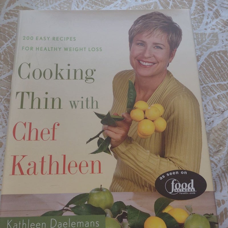 Cooking Thin with Chef Kathleen