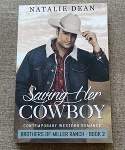 Saving Her Cowboy