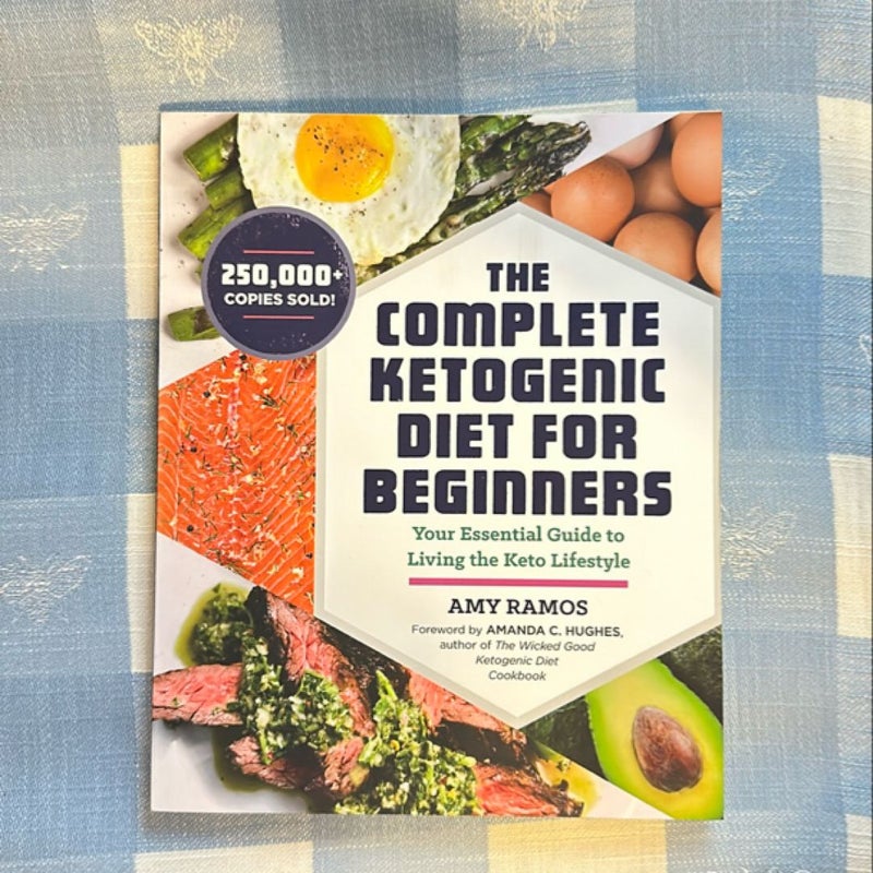 The Complete Ketogenic Diet for Beginners