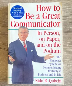 How to Be a Great Communicator