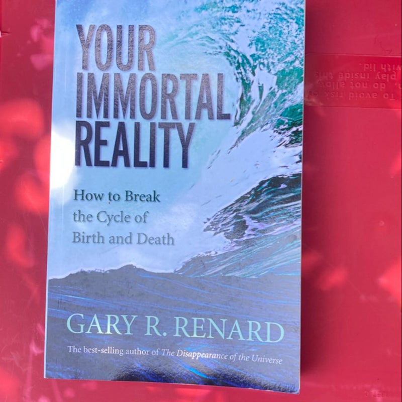 Your Immortal Reality