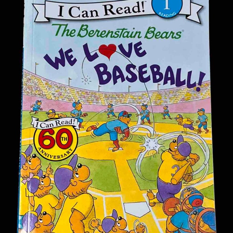 The Berenstain Bears: We Love Baseball!