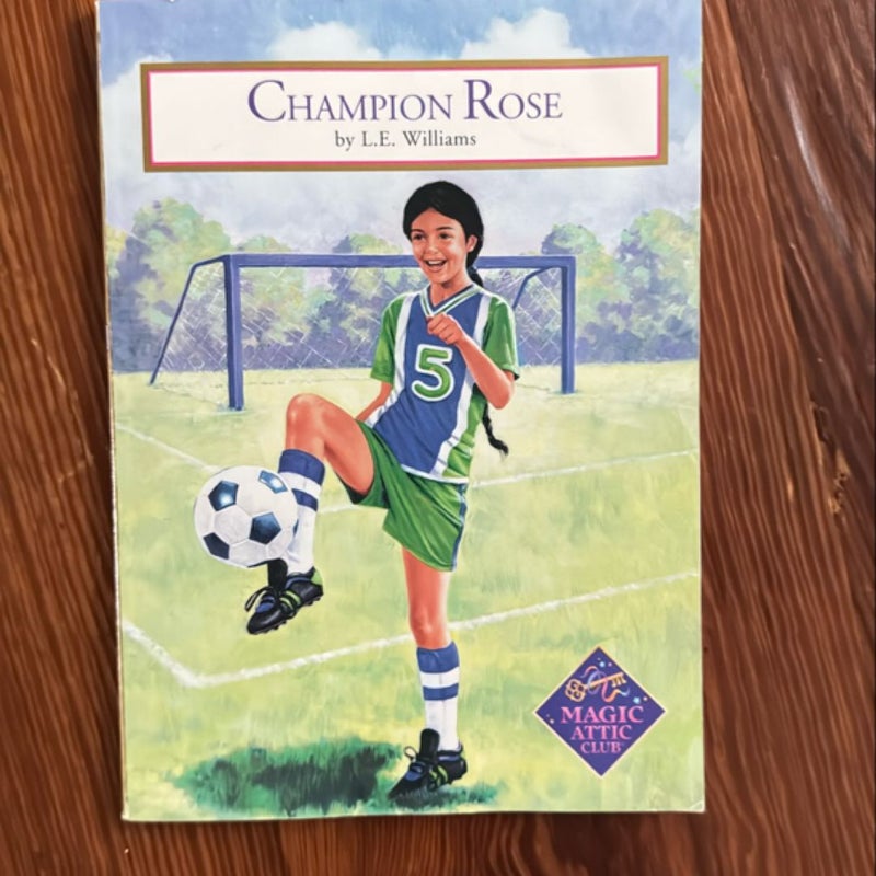 Champion Rose