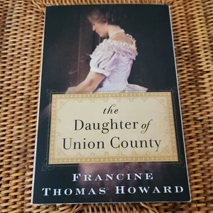 The Daughter of Union County