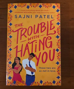 The Trouble with Hating You
