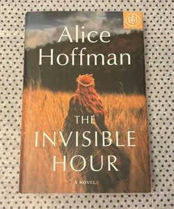 The Invisible Hour