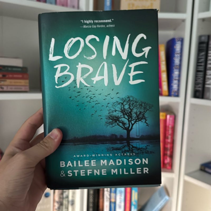 Losing Brave