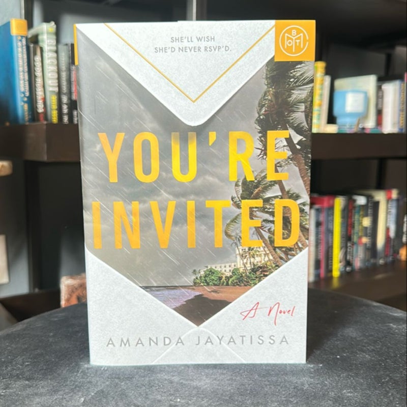 You're Invited