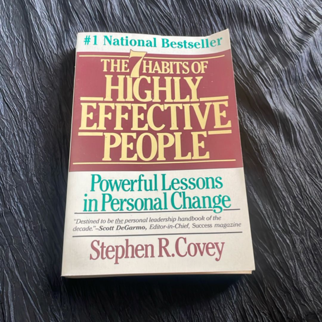 The Seven Habits of Highly Effective People