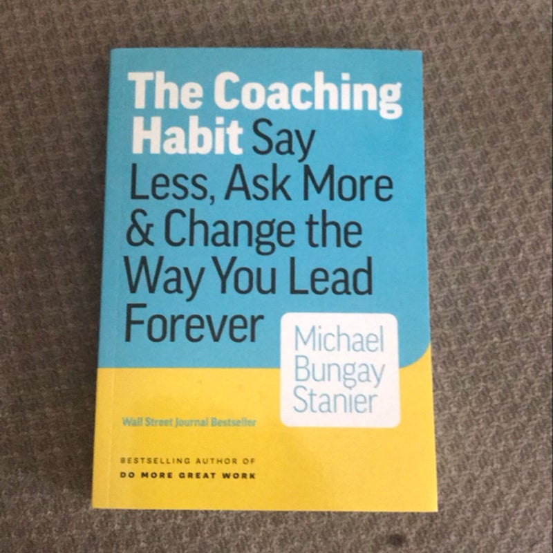 The Coaching Habit