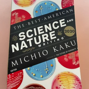 The Best American Science and Nature Writing 2020