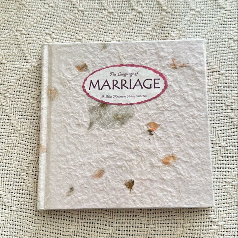 The Language of Marriage