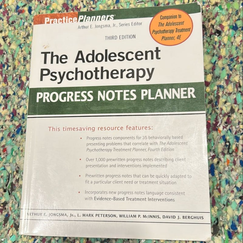 The Adolescent Psychotherapy Progress Notes Planner