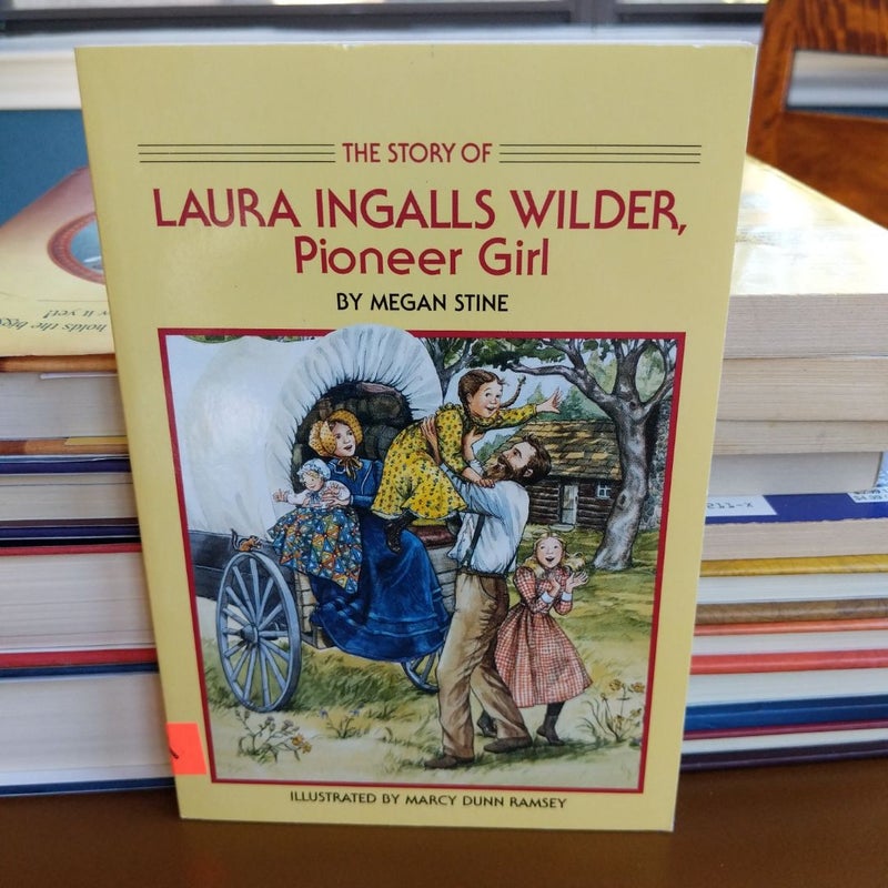 Story of Laura Ingalls Wilder