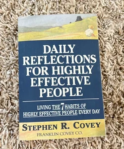 Daily Reflections for Highly Effective People