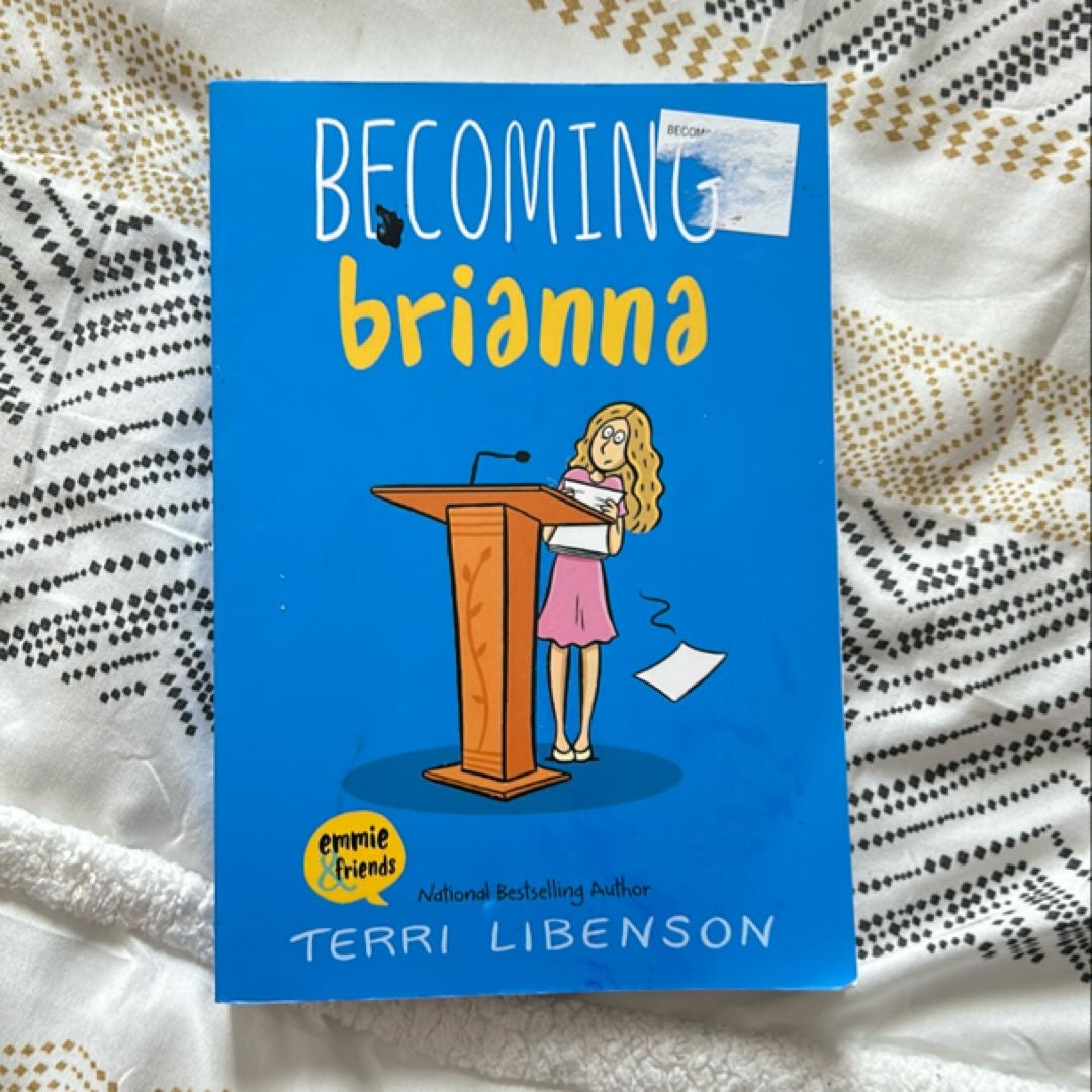 Becoming Brianna