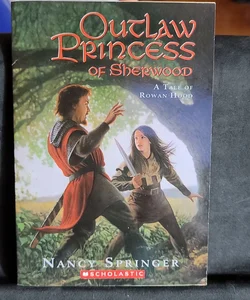 Outlaw Princess of Sherwood 