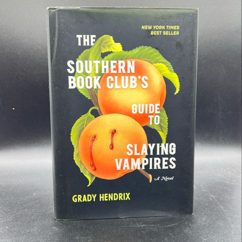 The Southern Book Club's Guide to Slaying Vampires