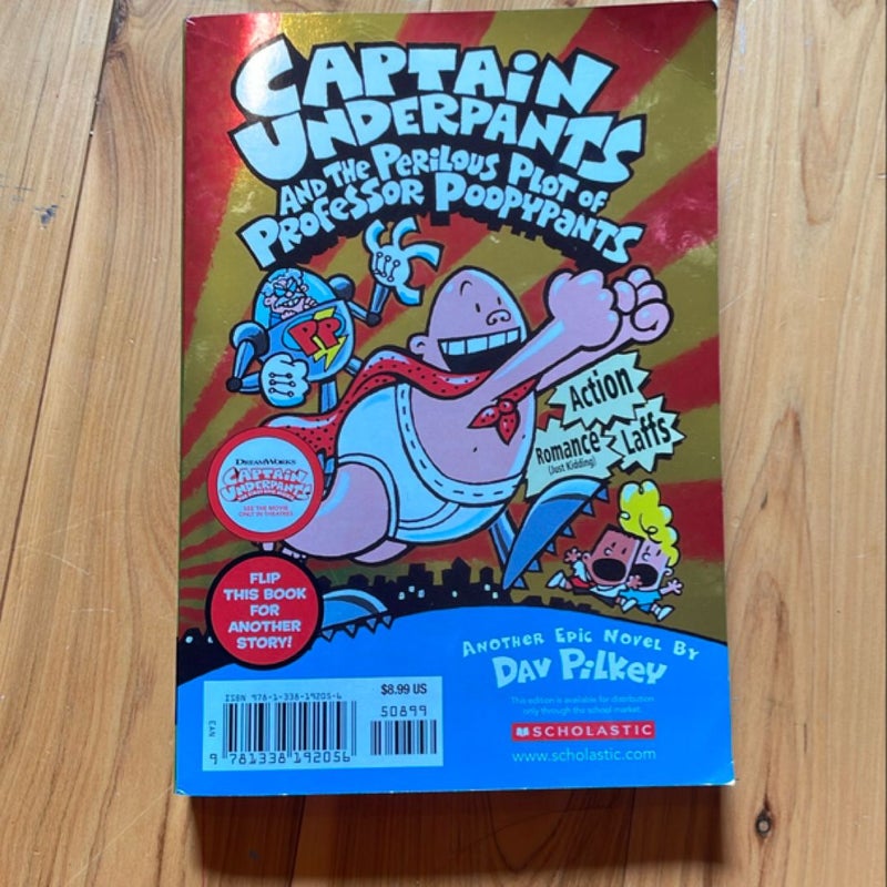 The Adventures of Captain Underpants and Captain Underpants and the Perilous Plot of Professor Poopypants