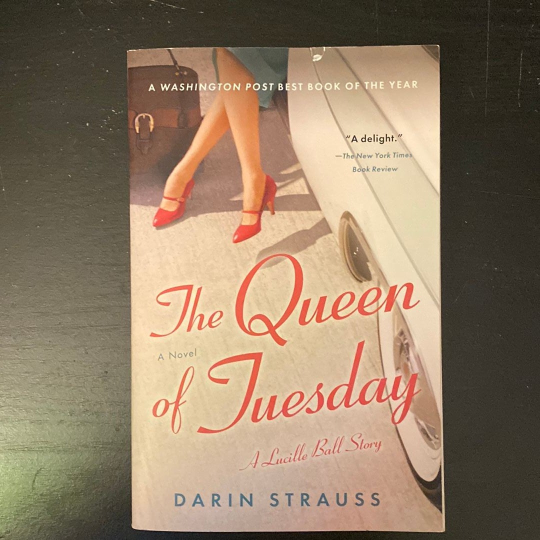 The Queen of Tuesday