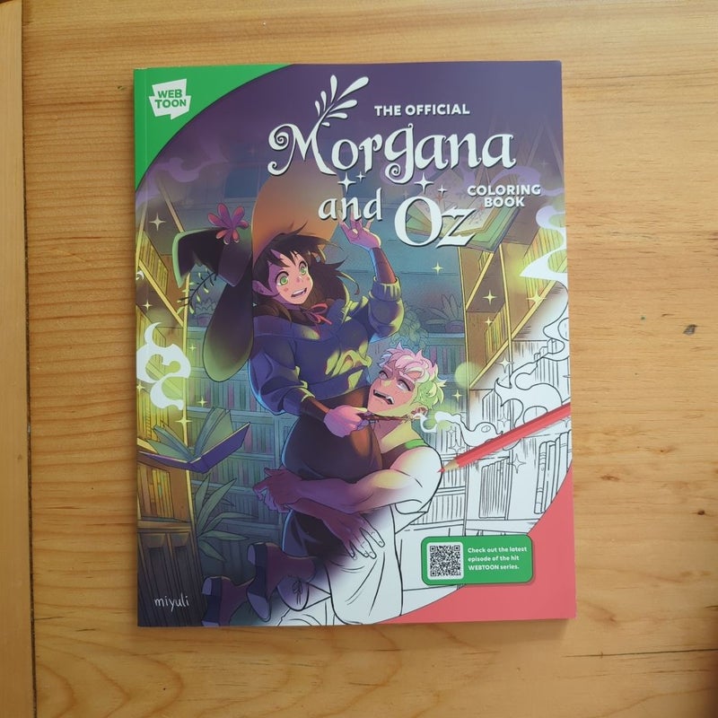 The Official Morgana and Oz Coloring Book