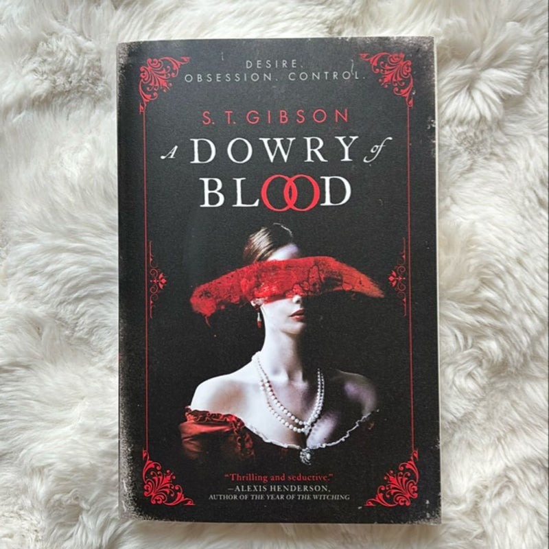 A Dowry of Blood